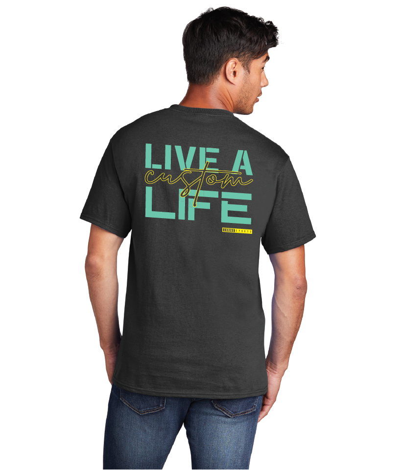 eShore "Live A Custom Life" Cotton Tee