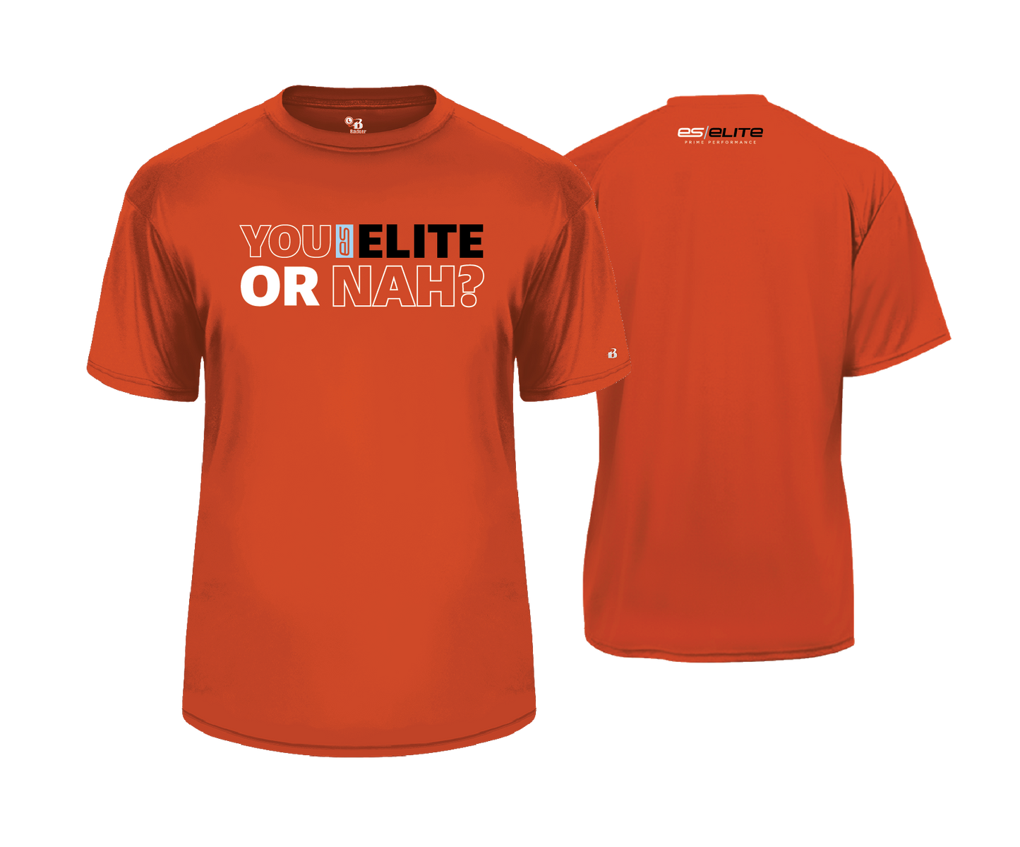 ES Elite - YOU ELITE OR NAH | Unisex Short Sleeve Performance Tee